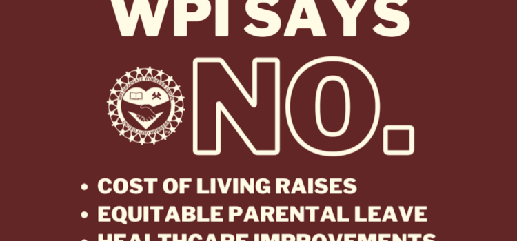 WPI says NO LIVING WAGE FOR GRAD WORKERS